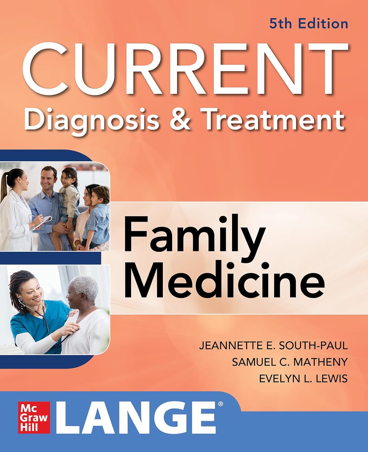 CURRENT Family Medicine 5th Edition
