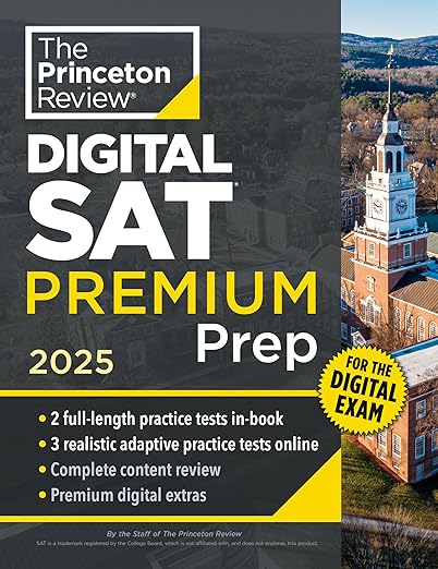 DIGITAL SAT Premium prep 2025 "The Princeton Review"